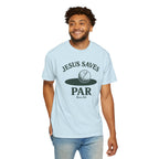 Jesus Saves...Par