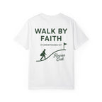 Walk By Faith
