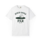 Jesus Saves...Par