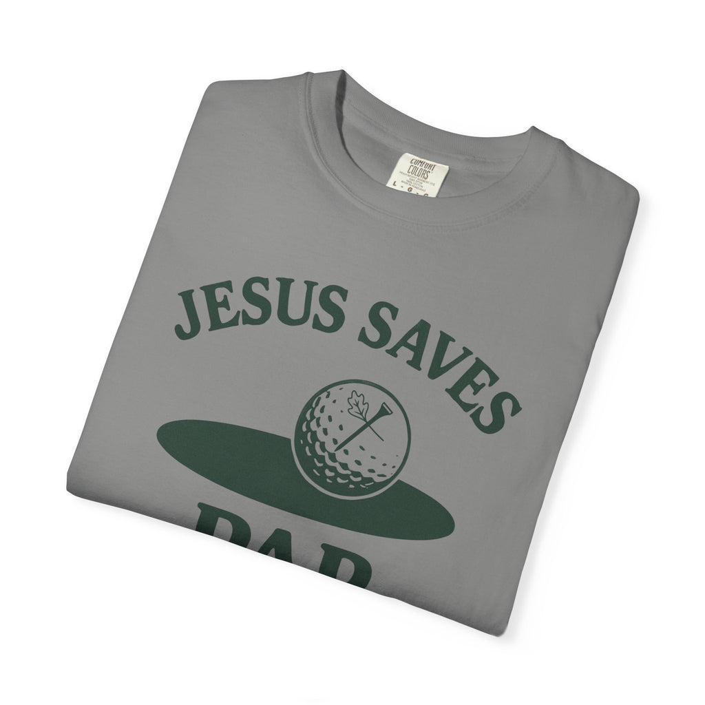 Jesus Saves...Par